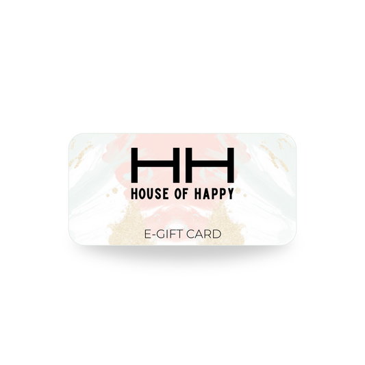 House of Happy E-Gift Card